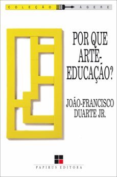 por que arte-educaço? (ebook)-joao francisco duarte junior-9788544903315