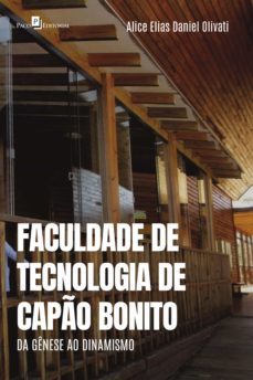faculdade de tecnologia de capo bonito (ebook)-alice elias daniel olivati-9788546221615