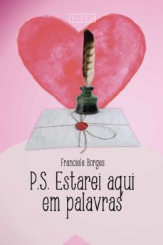 p.s. estarei aqui em palavras (ebook)-franciele borges-9788554545215