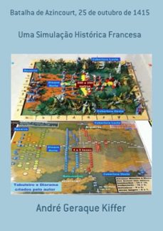 batalha de azincourt, 25 de outubro de 1415 (ebook)-andré geraque kiffer-9788565853415