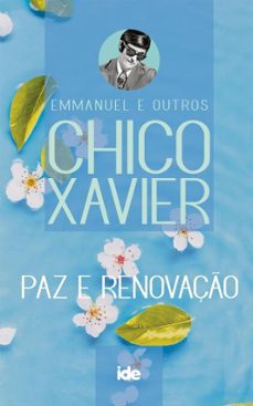 paz e renovaço (ebook)-francisco c. xavier-9788573415315