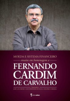 moeda e sistema financeiro (ebook)-jose luis oreiro-luis fernando de paula-rogerio sobreira-9788573913415