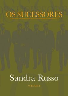 os sucessores volume ii (ebook)-sandra russo-9788590649915
