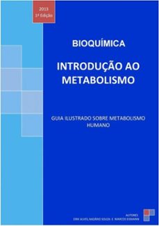 bioquimica: introduço ao metabolismo (ebook)-- messias - eismann alves-9788591537815