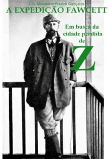 a expediço fawcett (ebook)-alexandre franco gonçales luis-9788591931415