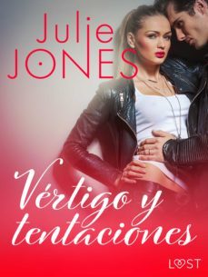 vertigo y tentaciones - relato erotico (ebook)-9788726273915