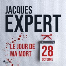 le jour de ma mort (audiolibro)-jacques expert-9788728544815