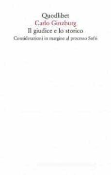 il giudice e lo storico. considerazioni in margine al processo sofri-9788822904515