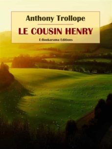 le cousin henry (ebook)-anthony trollope-9788835324515