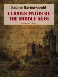 curious myths of the middle ages (ebook)-sabine baring gould-9788835899815