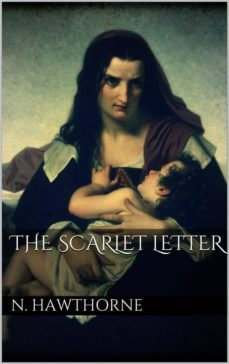 the scarlet letter (ebook)-nathaniel hawthorne-nathaniel hawthorne-9788892516915