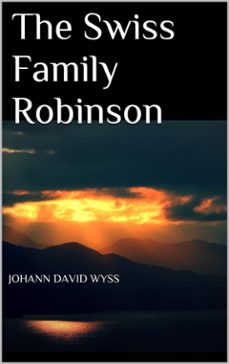 the swiss family robinson (ebook)-johann david wyss-9788892532915