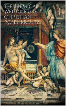 the chemical wedding of christian rosenkreutz (ebook)-johann valentin andreae-9788892553415