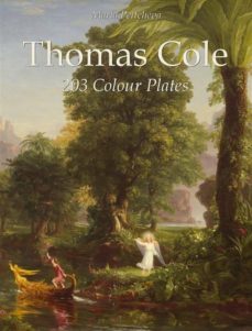 thomas cole: 203 colour plates (ebook)-9788892580015
