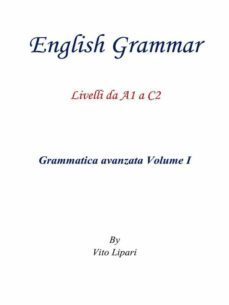 english grammar vol. 1 (ebook)-vito lipari-9788893062015