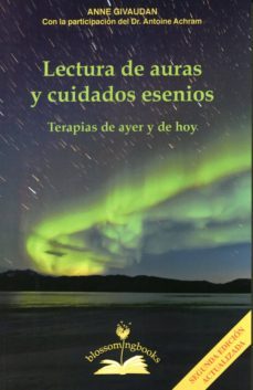 lectura de auras y cuidados esenios: terapias de ayer y de hoy-anne givaudan-9788897951315