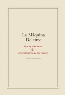 la maquina deleuze (ebook)-tomas abraham-9789500734615