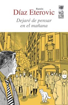 dejare de pensar en el mañana (ebook)-ramon diaz eterovic-9789560018915