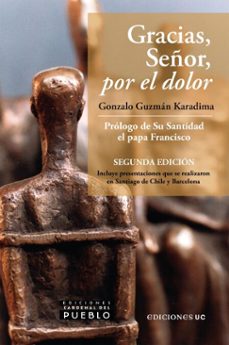 gracias, señor, por el dolor (ebook)-gonzalo guzmán karadima-9789561433915