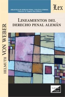 lineamientos del derecho penal aleman-hellmuth von weber-9789564070315