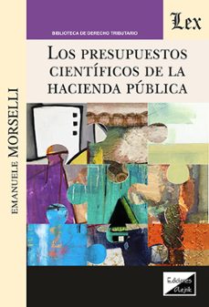 presupuestos cientificos de la hacienda publica-emanuele morselli-9789564075815