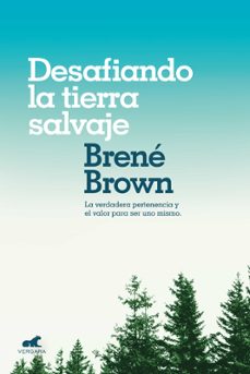 desafiando la tierra salvaje-brene brown-9789585266315