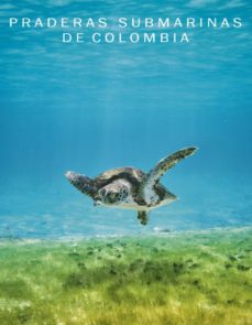 praderas submarinas de colombia-juan manuel diaz merlano-9789585673915