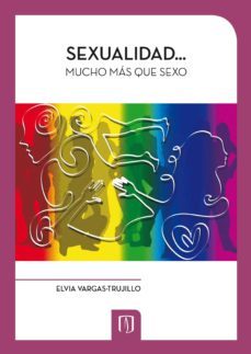 sexualidad? mucho mas que sexo (ebook)-elvia vargas trujillo-9789586958615