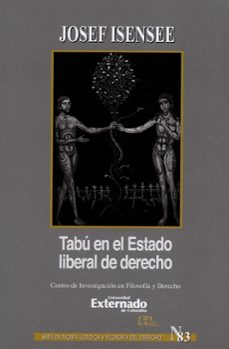 tabu en el estado liberal de derecho-josef isensee-9789587726015