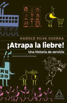 ¡atrapa la liebre! (ebook)-harold silva guerra-9789587783315