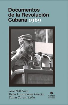 documentos de la revolucion cubana 1969 (ebook)-9789590624315