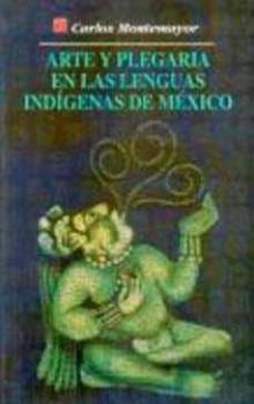 arte y plegaria en las lenguas indigenas de mexico-9789681659615