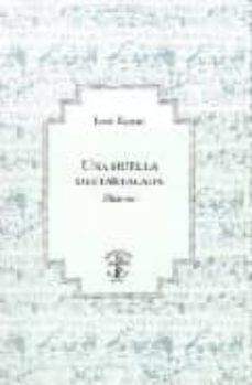una huella destartalada: diarios-9789707140615