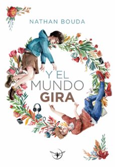 y el mundo gira (ebook)-nathan bouda-9789874787415