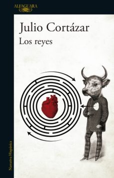 los reyes (ebook)-julio cortazar-9789877384215