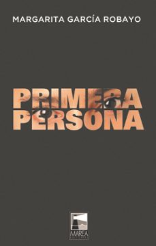 primera persona (ebook)-margarita garcia robayo-9789878303215