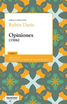 opiniones (1906) (ebook)-ruben dario-graciela montaldo-9789878359915