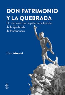 don patrimonio y la quebrada (ebook)-clara mancini-9789878488615