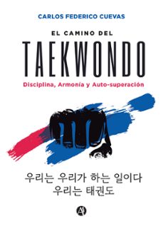 el camino del taekwon-do (ebook)-carlos federico cuevas-9789878742915