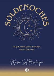 soldenoches (ebook)-maría sol bevilacqua-9789878769615