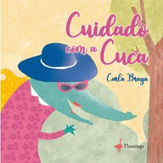 cuidado com a cuca (ebook)-carla braga-9789893736715
