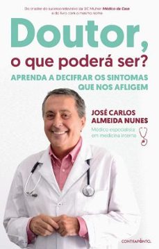 doutor, o que podera ser?-jose carlos almeida nunes-9789896664015