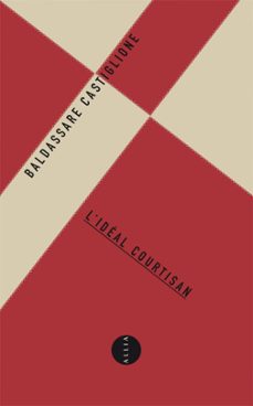 l'ideal courtisan (ebook)-baldassare castiglione-9791030410815