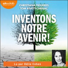 inventons notre avenir ! (audiolibro)-christiana figueres-tom rivett carnac-9791035404215