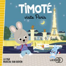 timote visite paris (audiolibro)-emmanuelle massonaud-melanie combes-9791036623615