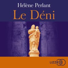 le deni (audiolibro)-helene perlant-9791036652615
