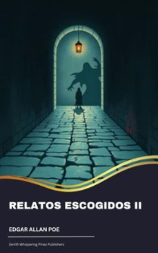 relatos escogidos ii (ebook)-edgar allan poe-9791070052815