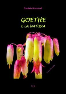 goethe e la natura (ebook)-daniele biancardi-9791220895415