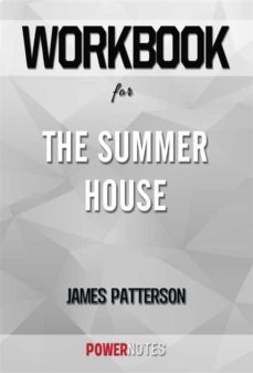 workbook on the summer house by james patterson (fun facts &amp; trivia tidbits) (ebook)-9791221370515