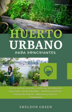 huerto urbano para principiantes (ebook)-9791223912515